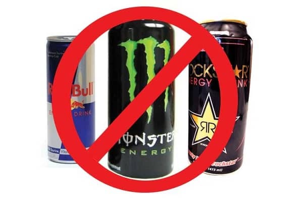 Avoid energy drinks