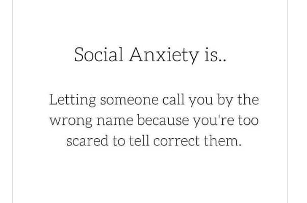 Social Anxiety is