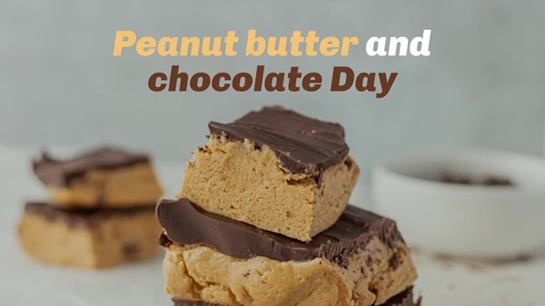 Peanut Butter and Chocolate Day