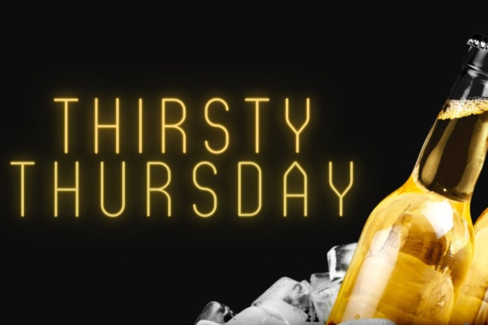 Thirsty Thursday